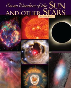 Seven Wonders of the Sun and Other Stars - Book  of the Seven Wonders of...