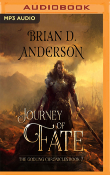 Journey of Fate - Book #7 of the Godling Chronicles