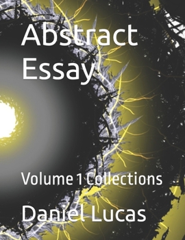 Paperback Abstract Essay: Volume 1 Universe Book