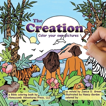 Paperback The Creation: Color your own pictures Book