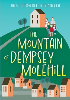Paperback The Mountain of Dempsey Molehill Book