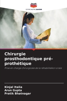 Paperback Chirurgie prosthodontique pré-prothétique [French] Book