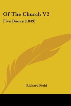 Paperback Of The Church V2: Five Books (1849) Book