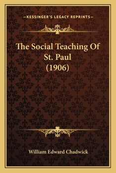 Paperback The Social Teaching Of St. Paul (1906) Book