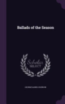 Hardcover Ballads of the Season Book
