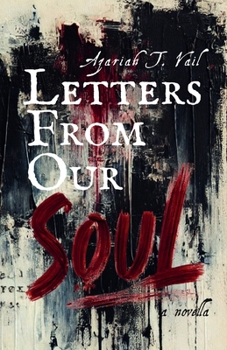 Paperback Letters From Our Soul. Book