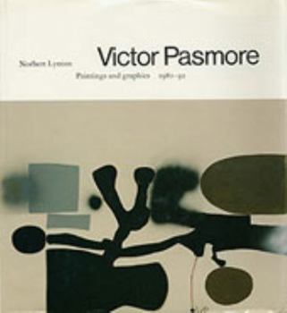 Hardcover Victor Pasmore: Paintings and Graphics, 1980-92 Book
