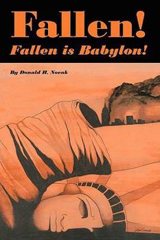 Paperback Fallen! Fallen is Babylon! Book
