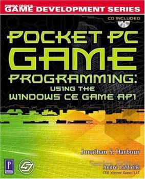 Paperback Pocket PC Game Programming: Using the Windows CE Game API Book