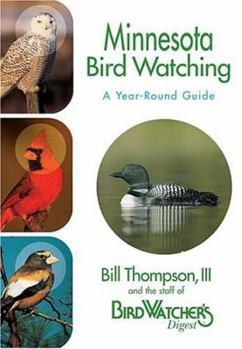 Paperback Minnesota Bird Watching: A Year-Round Guide Book