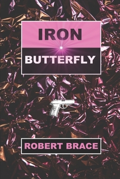 Paperback Iron Butterfly Book