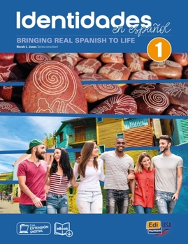 Paperback Identidades En Español 1 - Student Print Edition Plus 12 Months Digital Super Pack (eBook + Identidades/Eleteca Online Program): Bringing Real Spanish [Spanish] Book