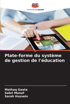 Paperback Plate-forme du système de gestion de l'éducation [French] Book