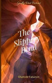 Paperback The Slippery Bend Book