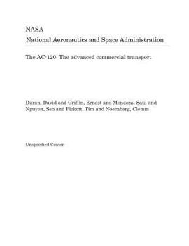 Paperback The Ac-120: The Advanced Commercial Transport Book