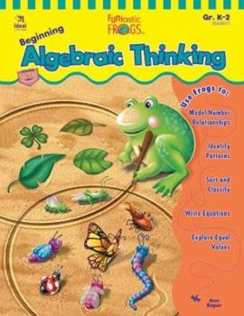 Paperback Funtastic Frogs(tm) Beginning Algebraic Thinking Book