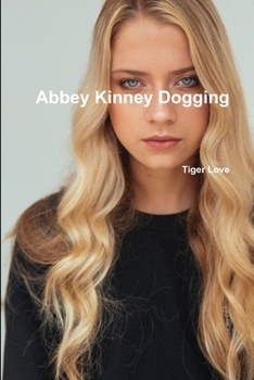 Paperback Abbey Kinney Dogging Book