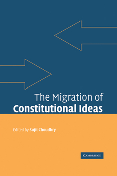 Paperback The Migration of Constitutional Ideas Book