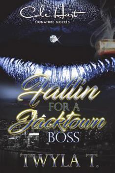 Paperback Fallin For A Jacktown Boss Book