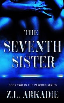 Paperback The Seventh Sister: Eternal Bonds Vampire Romance Story Book