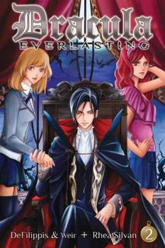 Dracula Everlasting Vol. 2 - Book #2 of the Dracula Everlasting