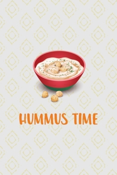 Hummus Time: All Purpose 6x9 Blank Lined Notebook Journal Way Better Than A Card Trendy Unique Gift Pink Yellow Texture Hummus