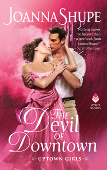 Mass Market Paperback The Devil of Downtown: Uptown Girls Book