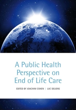 Paperback A Public Health Perspective on End of Life Care Book