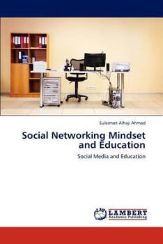 Paperback Social Networking Mindset and Education Book