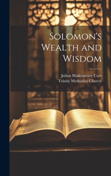 Hardcover Solomon's Wealth and Wisdom Book