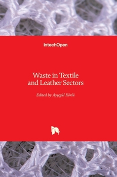 Hardcover Waste in Textile and Leather Sectors Book