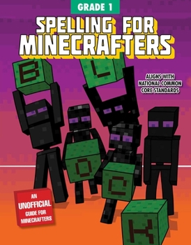 Paperback Spelling for Minecrafters: Grade 1 Book