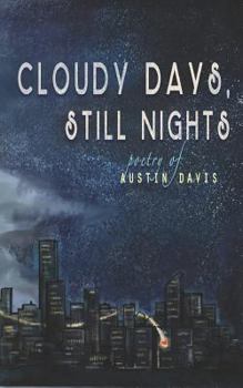 Paperback Cloudy Days, Still Nights Book