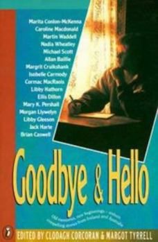 Paperback Goodbye and Hello (Puffin Books) Book