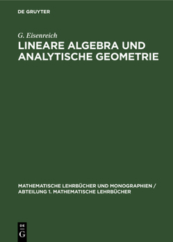 Hardcover Lineare Algebra Und Analytische Geometrie [German] Book