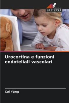 Paperback Urocortina e funzioni endoteliali vascolari [Italian] Book