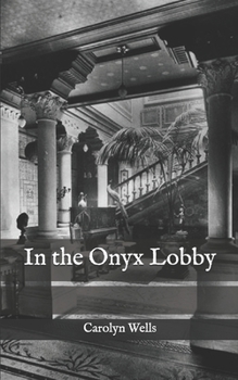 Paperback In the Onyx Lobby Book