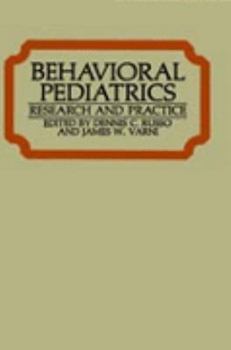 Hardcover Behavioral Pediatrics: Research and Practice Book