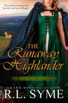 Paperback The Runaway Highlander (The Highland Renegades) Book