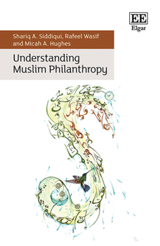 Hardcover Understanding Muslim Philanthropy Book