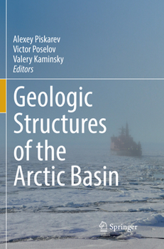 Paperback Geologic Structures of the Arctic Basin Book