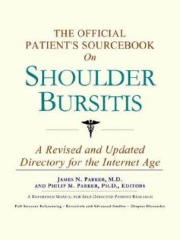 Paperback The Official Patient's Sourcebook on Shoulder Bursitis Book