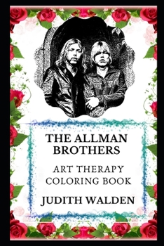 The Allman Brothers Art Therapy Coloring Book