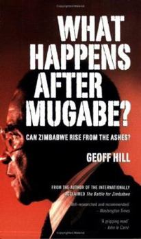 Paperback What Happens After Mugabe? Book