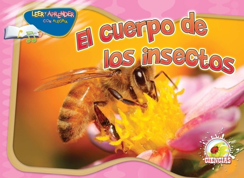 Paperback El Cuerpo de Los Insectos: Insect's Body [Spanish] Book