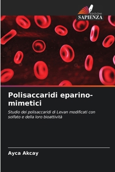 Paperback Polisaccaridi eparino-mimetici [Italian] Book