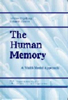 Hardcover Human Memory: A Multimodal Approach Book