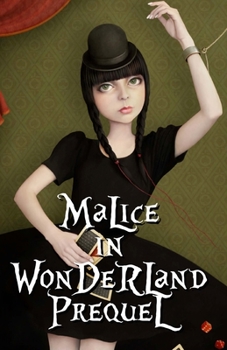 Paperback Malice in Wonderland Prequel Book