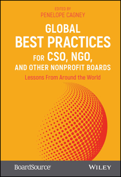 Hardcover Global Best Practices for Cso, Ngo, and Other Nonprofit Boards: Lessons from Around the World Book