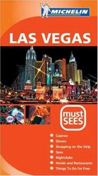 Michelin Must Sees Las Vegas - Book  of the Michelin Must Sees